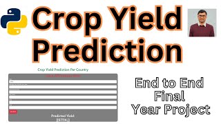 Predicting Crop Yields  Crop Yield Prediction  Enhancing Agriculture with Machine Learning Hindi [upl. by Aserret]