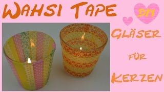 DIY windlichter selber basteln mit WASHI TAPE Deko selber machen  deco lantern [upl. by Eitak9]