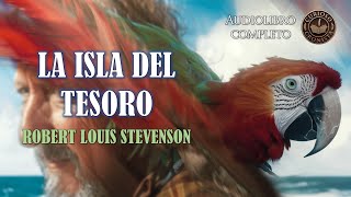 🎙️ Audiolibro COMPLETO en ESPAÑOL  🏴‍☠️ La isla del tesoro  de Robert Louis Stevenson Voz humana [upl. by Kram]