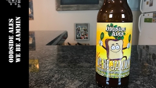 OddSide Ales We Be Jammin Beer Review 2017 [upl. by Oner]