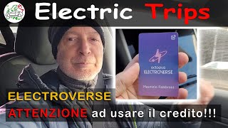 Electroverse e credito gratuito ATTENZIONE a come utilizzarlo per evitare addebiti sulle ricariche [upl. by Hamnet399]