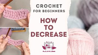 How to Decrease in Crochet  sc2tog hdc2tog dc2tog tr2tog [upl. by Selemas]