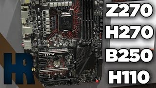 Z270 H270 B250 H110 Unterschiede Mainboard Chipsatz Vergleich Intel Kaby Lake [upl. by Hegyera]