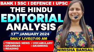 The Hindu Editorial Analysis 17th JANUARY 2024 Vocab Grammar Reading Skimming  Nimisha Bansal [upl. by Ettenim]