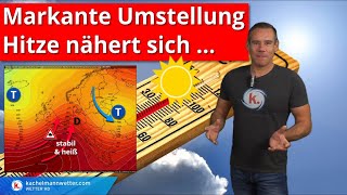 Markante Wetterumstellung  Hitze aus Südeuropa nähert sich nächste Woche [upl. by Aital]