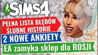 PEŁNA LISTA BŁĘDÓW ŚLUBNE HISTORIE 2 ANKIETY  SIMS NEWS  THE SIMS 4 [upl. by Nottirb]