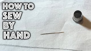 How to Sew By Hand [upl. by Elegna]