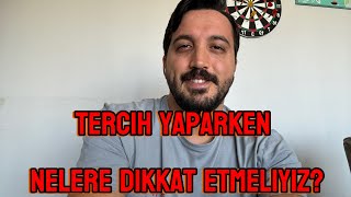 Tercih yaparken nelere dikkat etmeliyiz [upl. by Latsyrk]