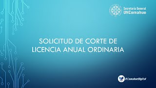 Tutorial de UncoMA  Módulo Licencias  Solicitar Corte de LAO [upl. by Roddy]