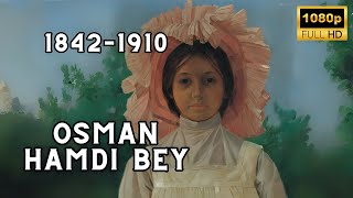 Osman Hamdi Bey The Artistic Genius of the Ottoman Empire [upl. by Lacie]