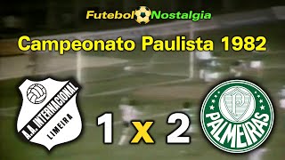 Inter de Limeira 1 x 2 Palmeiras  24071982  Campeonato Paulista [upl. by Mahla]