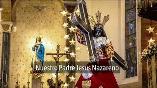 Nuestro Padre Jesus Nazareno Song [upl. by Milas]