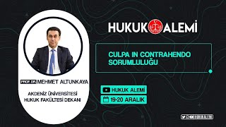 HUKUK ALEMİ PROF DR MEHMET ALTUNKAYA CULPA IN CONTRAHENDO SORUMLULUĞU [upl. by Billie489]