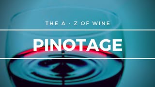 What is PINOTAGE  Everything you need to know about this popular South African grape [upl. by Steel]