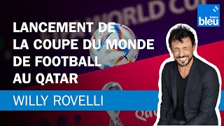 Lancement de la Coupe du monde de football au Qatar  Le billet de Willy Rovelli [upl. by Ymrots]