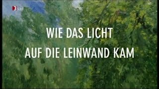 Impressionismus  Wie das Licht auf die Leinwand kam [upl. by Liatris847]