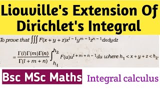 Liouvilles Extension of Dirichlets Integral  Multiple Integral  Integral calculus Bsc maths [upl. by Neram241]