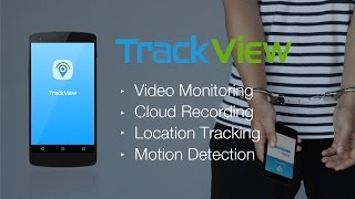 TrackViewVideo Monitoring Cloud Recording and Location Tracking [upl. by Notnil]