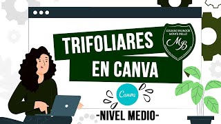 TRIFOLIAR EN CANVA NIVEL MEDIO [upl. by Ylrak]