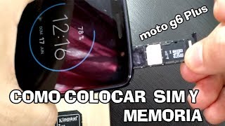 MOTO G6 PLUS Como Instalar la Simcard y Memoria Micro SD ☎ 📲 📲 [upl. by Olyhs209]