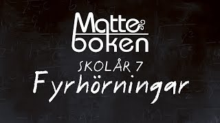 Fyrhörningar  Skolår 7 [upl. by Salvador]