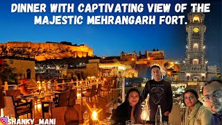 Jodhpur Trip Episode 3 Dinner Indique Restaurant with captivating view of the majestic Mehrangarh​ [upl. by Thatch]