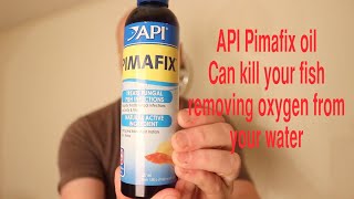 API Pimafix Oil almost killed my fish [upl. by Salvatore]