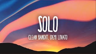 Clean Bandit Demi Lovato  Solo Lyrics [upl. by Allicirp]