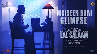 Lal Salaam MOIDEEN BHAI Glimpse  Rajinikanth  Aishwarya  AR Rahman  Subaskaran Lyca Productions [upl. by Aneliram]