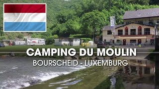 Camping du Moulin in Bourscheid Moulin Luxemburg [upl. by Anrehs789]