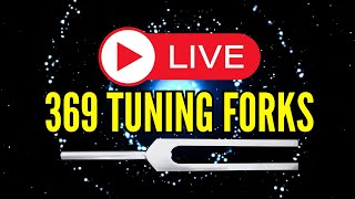 369 Hz  396 Hz  639 Hz  963 Hz Tuning Forks  Nikola Teslas 369 Secret Code [upl. by Hiro]