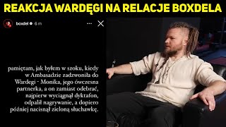 WARDĘGA OSTRO REAGUJE NA NOWE STORY BOXDELA [upl. by Gimble]