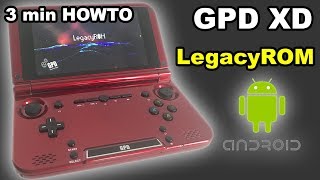 ✅ QUICK Install Flash LegacyROM Guide for GPD XD [upl. by Robena604]