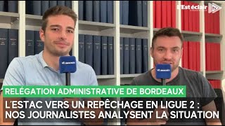 LEstac vers un repêchage en Ligue 2  le direct de nos journalistes pour analyser la situation [upl. by Groeg190]