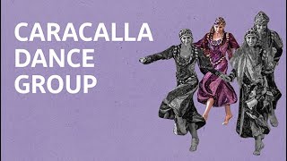 Caracalla Dance Group [upl. by Akinehs669]