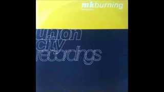 MK  Burning Original Vibe Mix  1992 [upl. by Frederich]