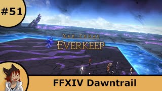 Everkeep Strife Plays FFXIV Dawntrail [upl. by Ecinrahs967]