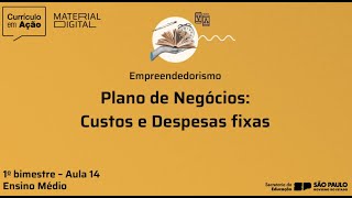 Custos e Despesas fixas  Empreendedorismo [upl. by Arakal67]