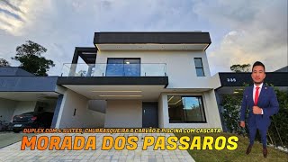 Morada dos Pássaros Duplex com 4 suítes o fundo da casa nunca terá vizinho 275m² piscina [upl. by Einotna899]