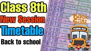 New session Timetable Class 8th  Hamari kaksha [upl. by Llednew755]