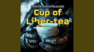 A retroflavoured cup of Libertea [upl. by Tiena804]