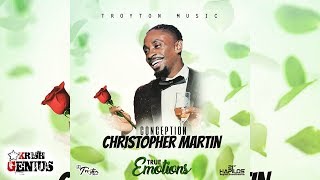 Christopher Martin  Conception True Emotions Riddim July 2017 [upl. by Gorey]