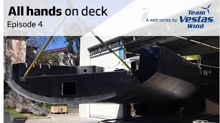 Team Vestas Wind  All Hands on Deck  Episode 4 [upl. by Petronia]