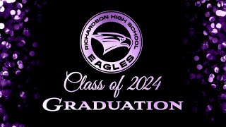 Richardson High School 2024 Graduation [upl. by Otha]