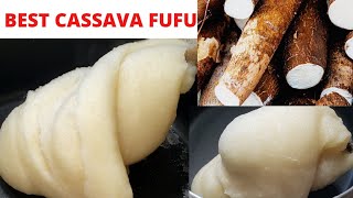 Original Cassava Fufu  Akpu  No Pounding  Fresh Cassava Fufu [upl. by Nagud400]