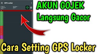 Cara Setting GPS Locker di Gojek  Auto Gacor salam driver UBER Tuing Tuing [upl. by Malcolm]