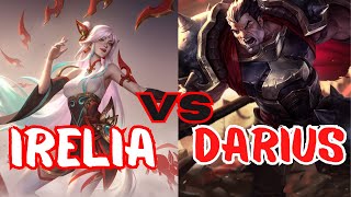 Irelia vs Darius  The Ultimate Showdown [upl. by Ysnat881]