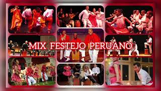 🇵🇪MIX FESTEJO PERUANO🇵🇪 [upl. by Saire897]