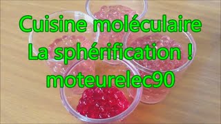 Sphérification recette de cuisine moléculaire expliquée simplement molecular gastronomy [upl. by Galanti862]