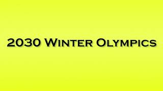 Pronunciation of 2030 Winter Olympics [upl. by Haneen]